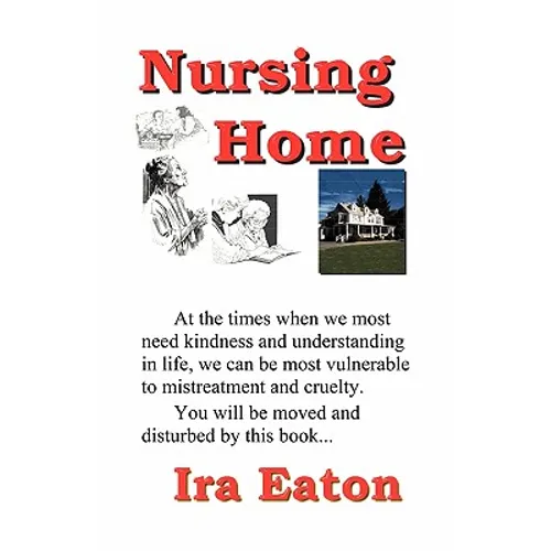 Nursing Home - Paperback