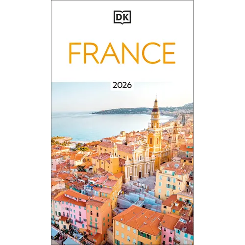 DK France: Must-See Sights. Culture & History. Detailed Maps & Tours. Covers Paris, Brittany, Provence, & More