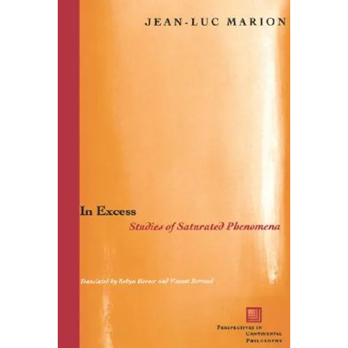 In Excess: Studies of Saturated Phenomena - Paperback