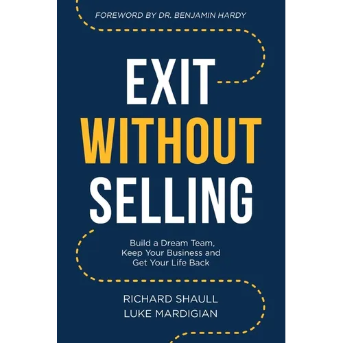 Exit Without Selling - Paperback