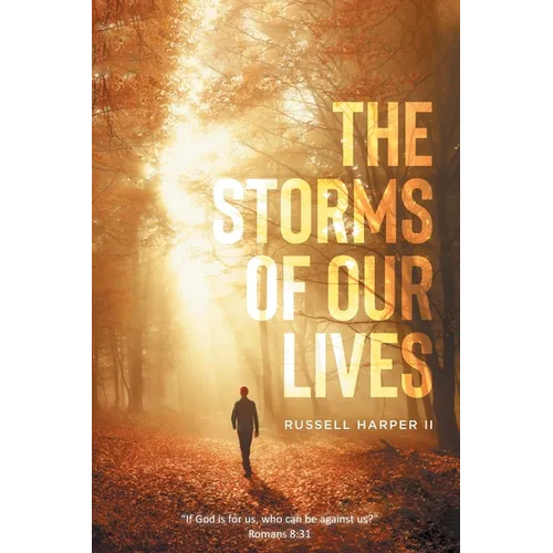 The Storms of our Lives: 