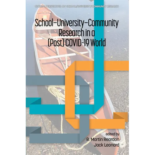 School-University-Community Research in a (Post) Covid-19 World - Hardcover