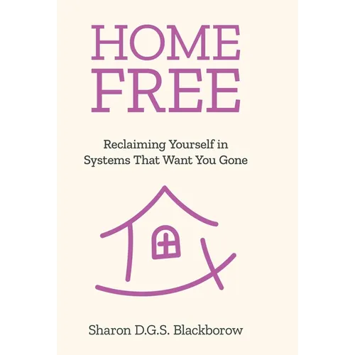 Home Free - Hardcover