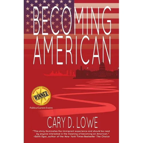 Becoming American: A Political Memoir - Paperback