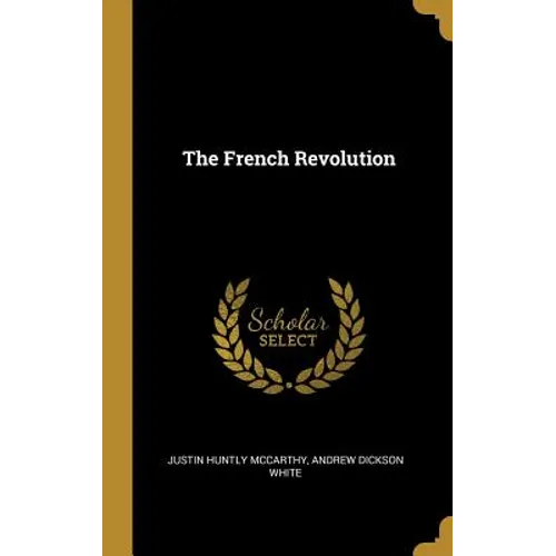 The French Revolution - Hardcover