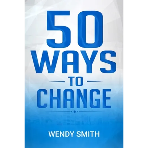 50 Ways To Change - Paperback