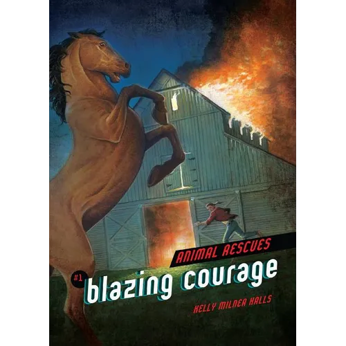 Blazing Courage - Paperback