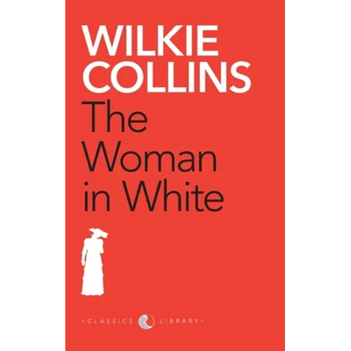 The Woman in White - Paperback