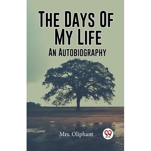 The Days Of My Life An Autobiography - Paperback