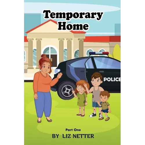 Temporary Home: Part One - Paperback