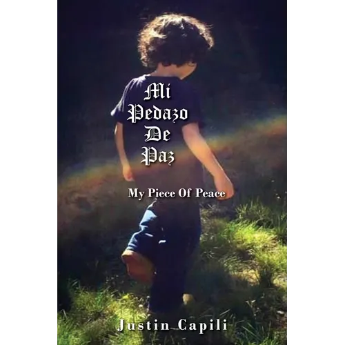 Mi Pedazo De Paz: My Piece Of Peace - Paperback