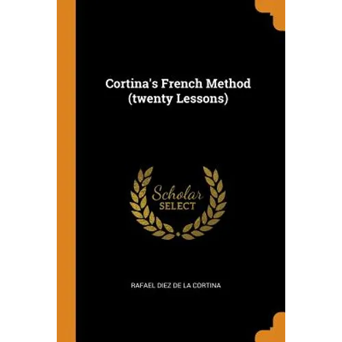 Cortina's French Method (Twenty Lessons) - Paperback