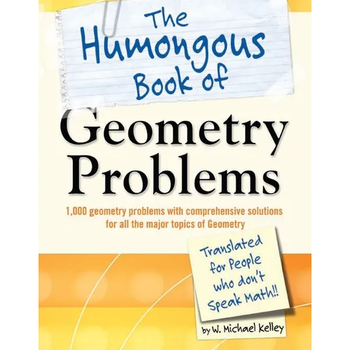 The Humongous Book of Geometry Problems - Paperback