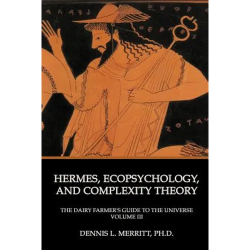 Hermes, Ecopsychology, and Complexity Theory - Paperback