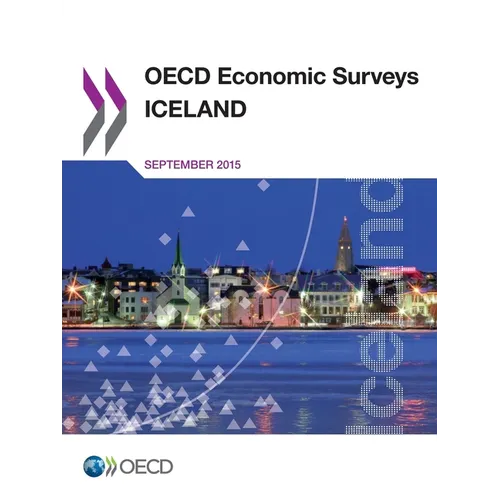 OECD Economic Surveys: Iceland 2015 - Paperback