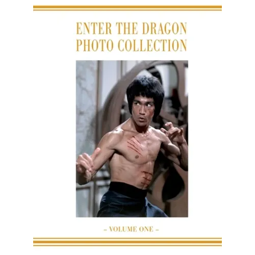 Enter the Dragon Bruce Lee Vol 1: Bruce Lee Enter the Dragon photo Album Vol 1 - Hardcover