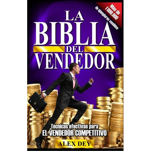 Biblia del Vendedor: Tecnicas Efectivas Para El Vendedor Competitivo - Paperback