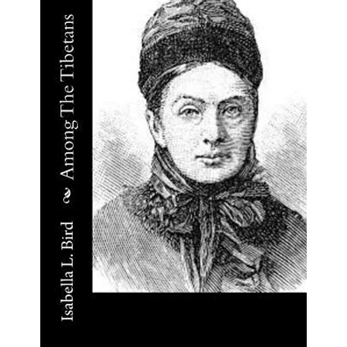 Among The Tibetans - Paperback