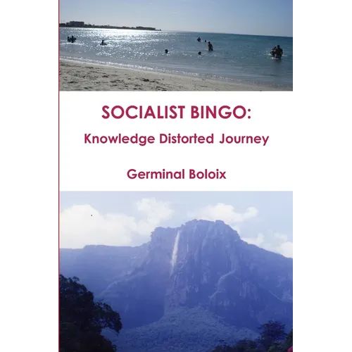 Socialist Bingo: Knowledge Distorted Journey - Paperback