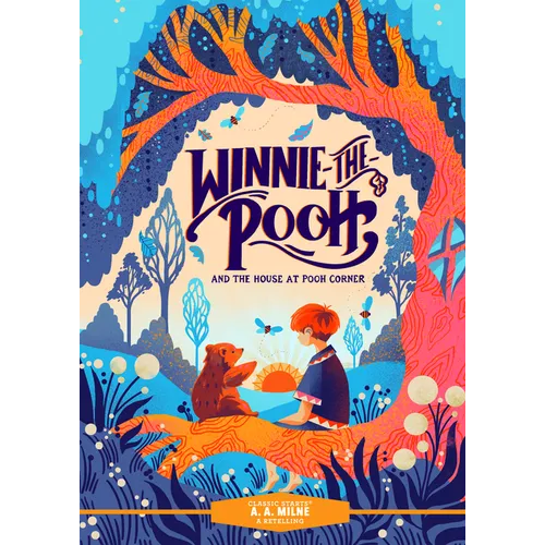 Classic Starts(r) Winnie-The-Pooh and the House at Pooh Corner - Hardcover