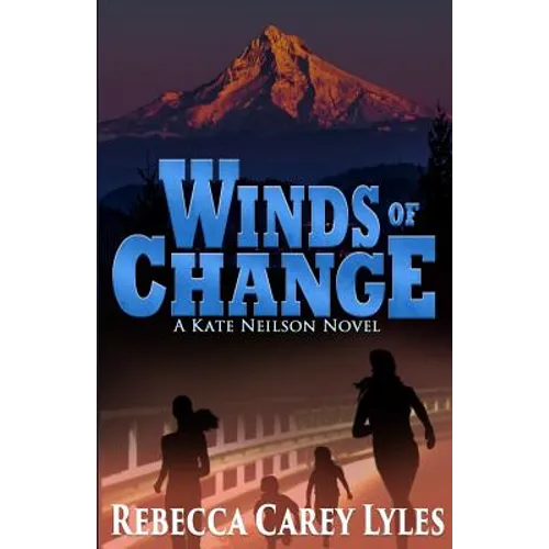 Winds of Change: : A Kate Neilson Novel - Paperback