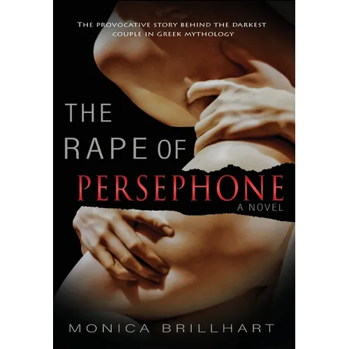The Rape of Persephone - Hardcover