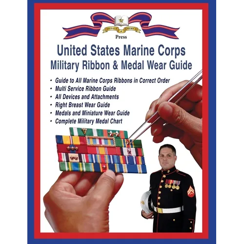 Marine Corps Military Ribbon & Medal Wear Guide - Paperback