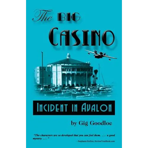 The Big Casino: Incident at Avalon - Paperback