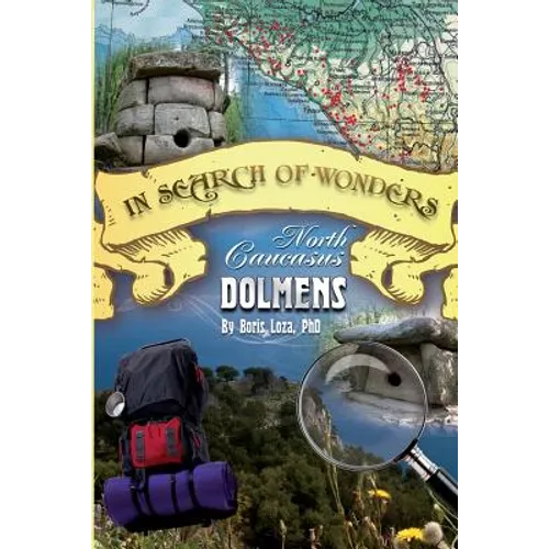 In Search of Wonders: North Caucasus Dolmens - Paperback