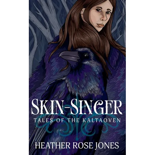Skinsinger: Tales of the Kaltaoven - Paperback