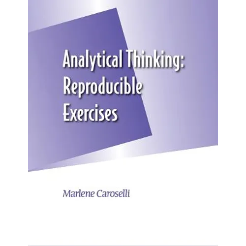 Analytical Thinking: Reproducible Exercises - Paperback