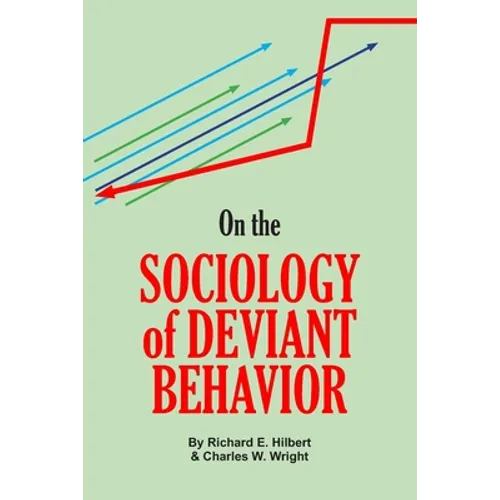 On the Sociology of Deviant Behavior - Paperback