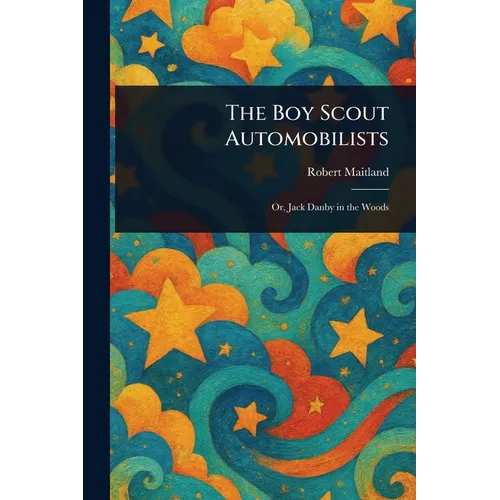 The Boy Scout Automobilists - Paperback