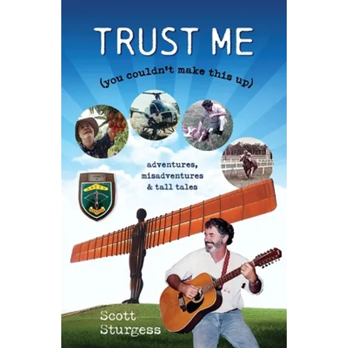 Trust Me: (you couldn't make this up) - Paperback