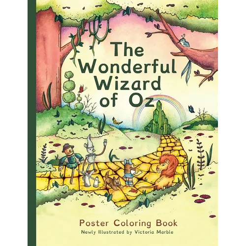The Wonderful Wizard of Oz Poster Coloring Book: MCP Classic