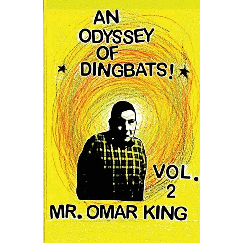 An Odyssey of Dingbats! Vol. 2 - Paperback