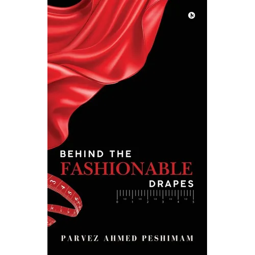 Behind The Fashionable Drapes - Paperback