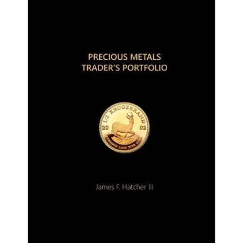 Precious Metals Trader's Portfolio - Paperback