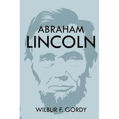 Abraham Lincoln - Paperback