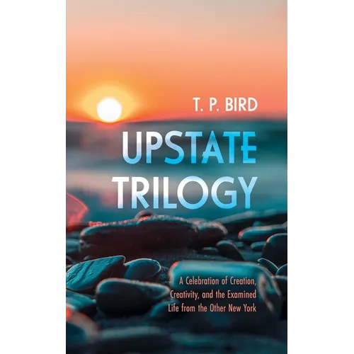 Upstate Trilogy - Paperback