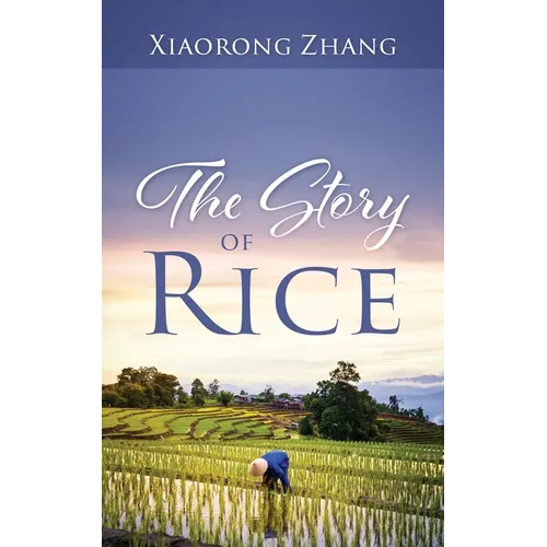 The Story of Rice - Paperback