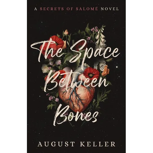 The Space Between Bones - Paperback