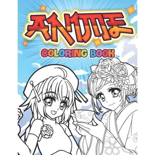 Anime Coloring book: 50 pages of beautiful characters to color - Paperback