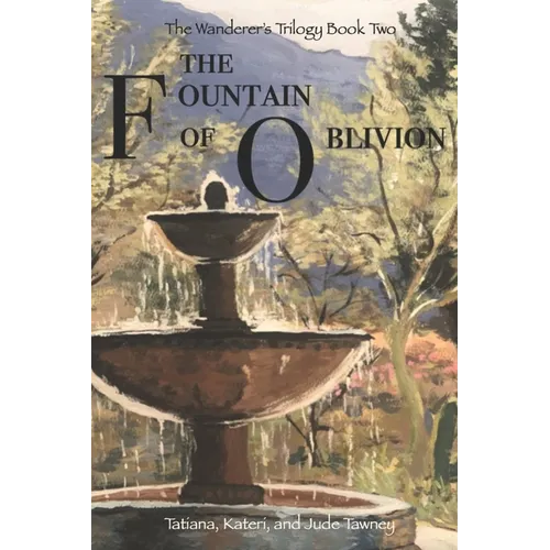 The Fountain of Oblivion - Paperback