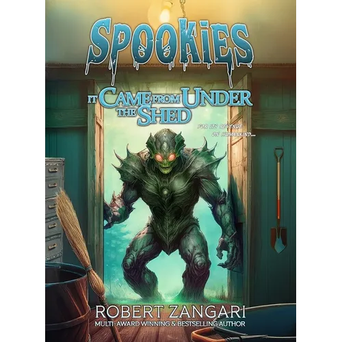 It Came from Under the Shed - Paperback
