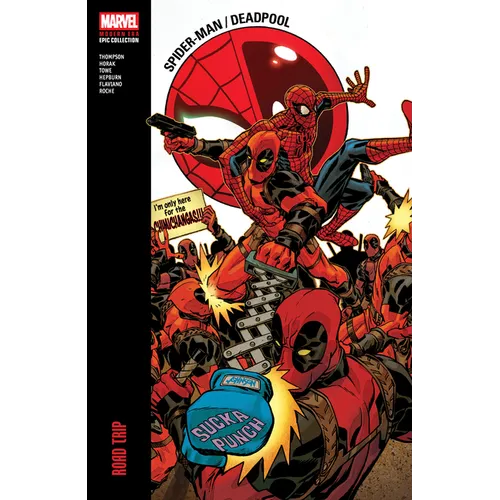 Spider-Man/Deadpool Modern Era Epic Collection: Road Trip