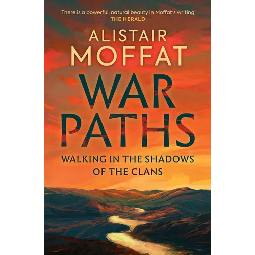 War Paths: Walking in the Shadows of the Clans - Mass Market Paperbound