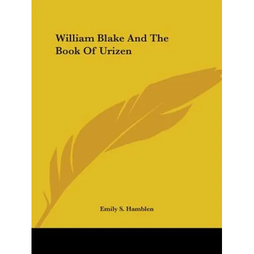 William Blake And The Book Of Urizen - Paperback