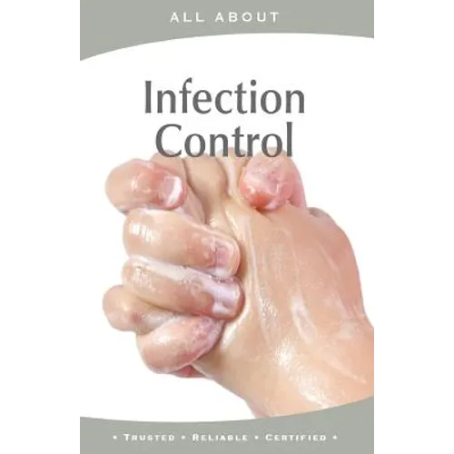 All About Infection Control - Paperback