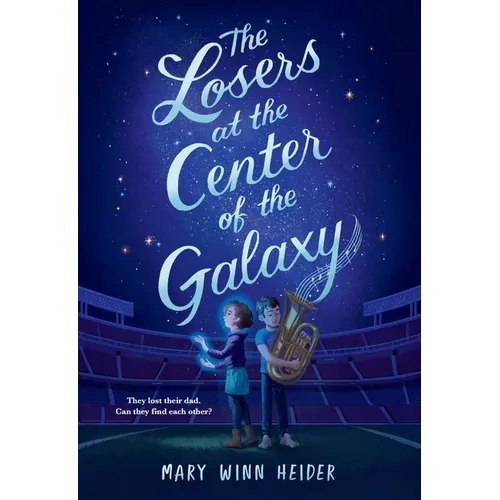 The Losers at the Center of the Galaxy - Paperback